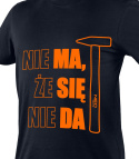 T-shirt z nadrukiem, NIE MA ŻE SIĘ NIE DA, rozmiar XL